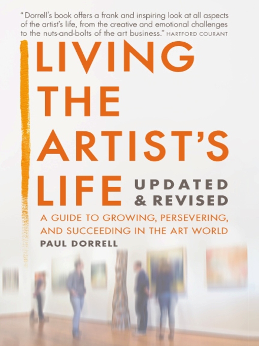 Title details for Living the Artist's Life by Robert Paul Dorrell - Available